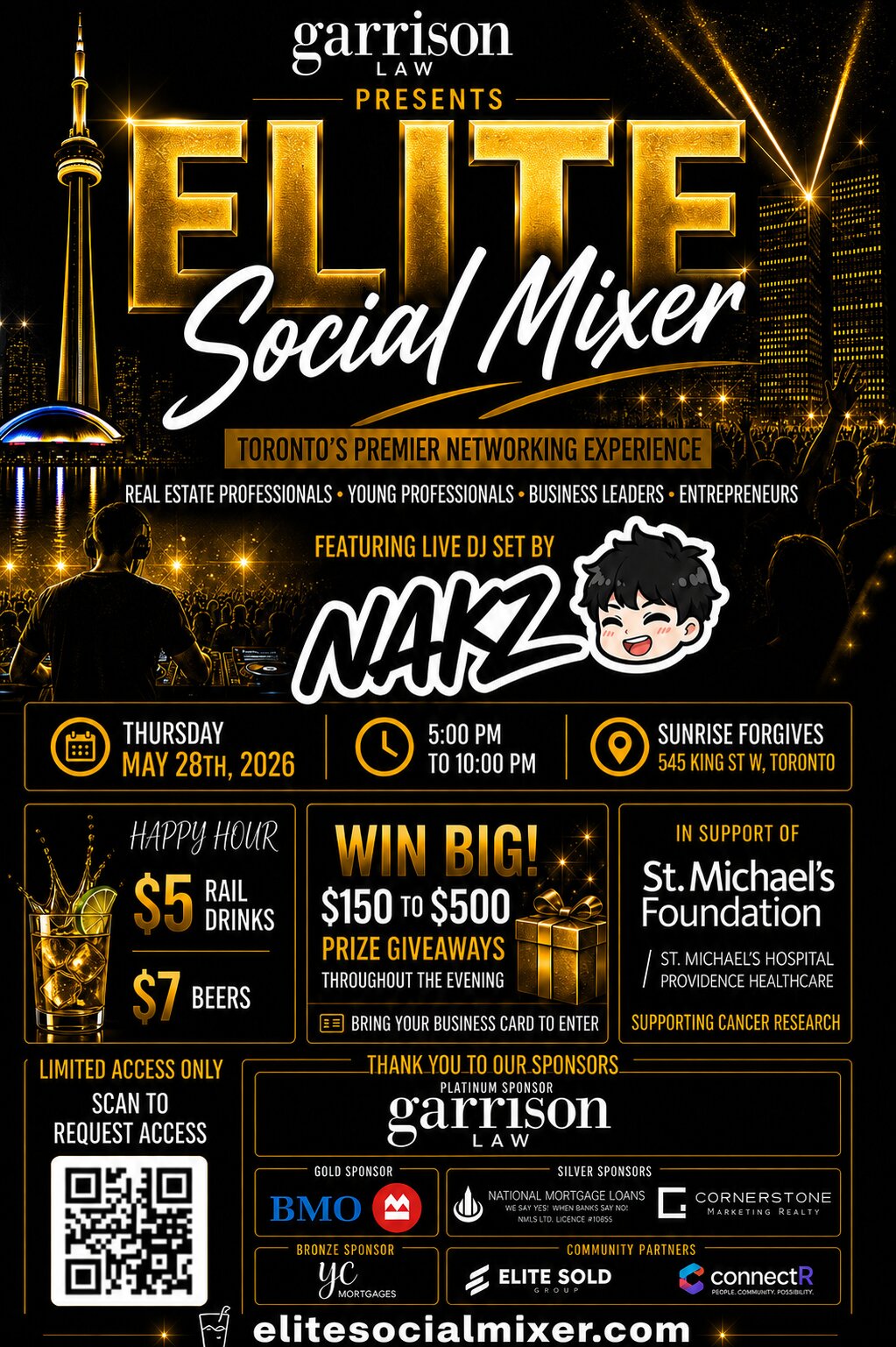 Elite Social Mixer event flyer — Thursday May 28, 2026, 5–10 PM at Sunrise Forgives, 545 King St W, Toronto. Presented by Garrison Law, featuring live DJ set by NAKZ. Happy hour drinks, $150–$500 prize giveaways. In support of St. Michael's Foundation cancer research.